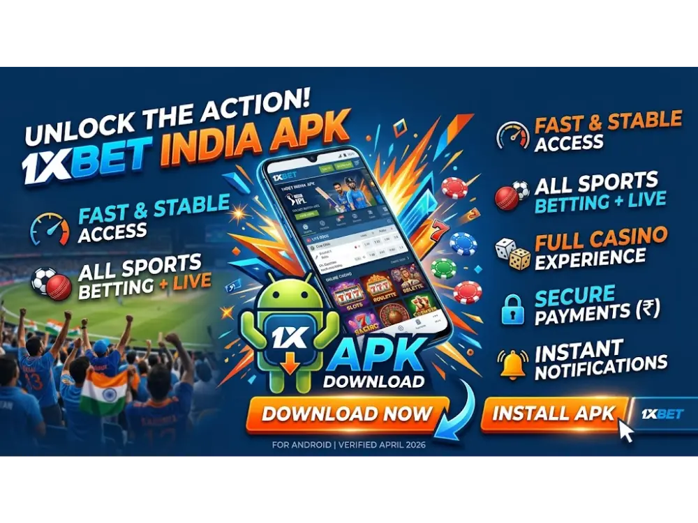 Benefits of Using 1xBet APK on Android Devices in India